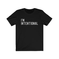 "I'M INTENTIONAL" Jersey Short Sleeve Tee