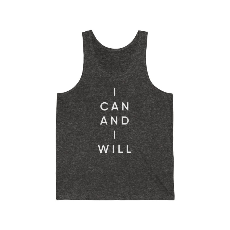 "I CAN AND I WILL" Unisex Jersey Tank