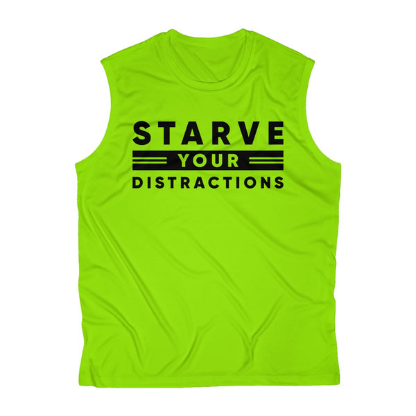 "STARVE YOUR DISTRACTIONS" Performance Tee