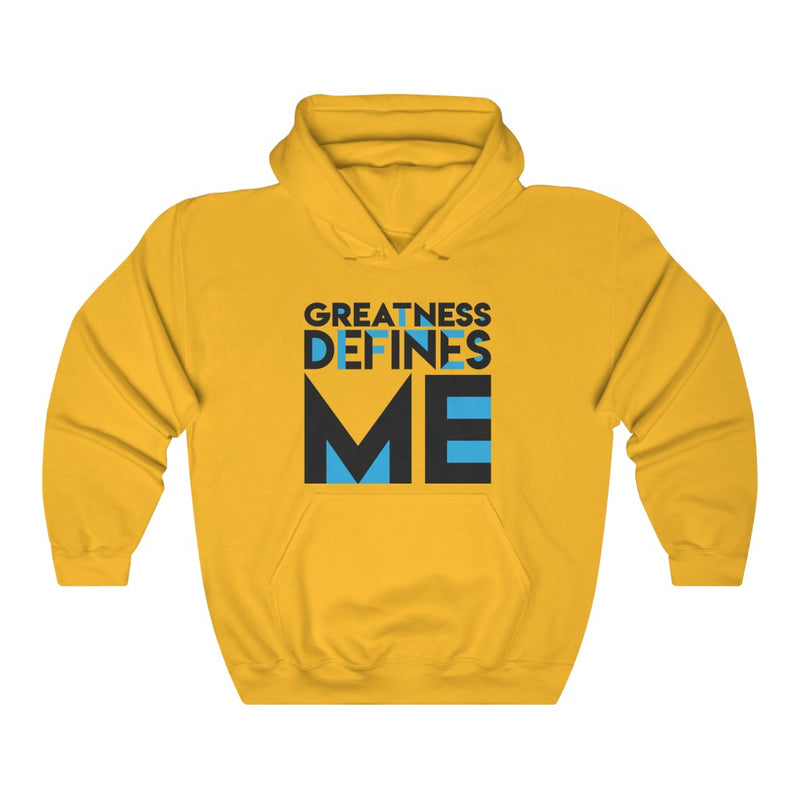 GREATNESS DEFINES ME Hooded Sweatshirt
